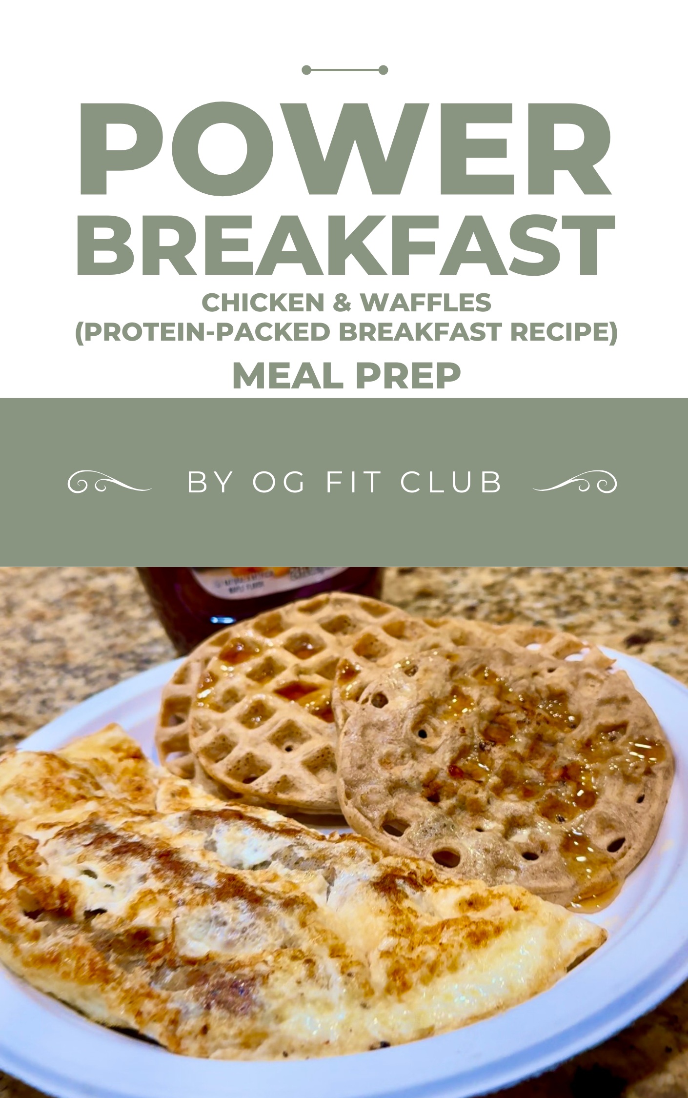 Power Breakfast Chicken & Waffles
